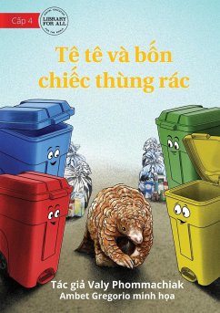 The Pangolin And The 4 Trash Cans - Tê tê và b¿n chi¿c thùng rác - Phommachiak, Valy