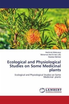 Ecological and Physiological Studies on Some Medicinal plants
