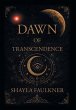 Dawn of Transcendence - Bild 1