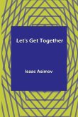 Let's Get Together