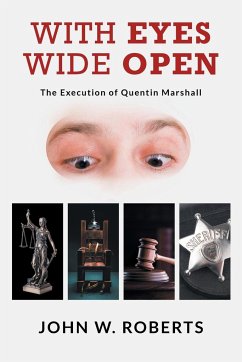 With Eyes Wide Open - Roberts, John W.