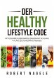 Der Healthy Lifestyle Code - Bild 1