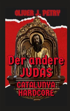 Der andere Judas - Petry, Oliver J.