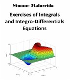 Exercises of Integrals and Integro-Differentials Equations (eBook, ePUB)