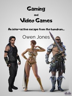 Gaming And Video Games (eBook, ePUB) - Jones, Owen