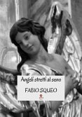 Angeli stretti al seno (eBook, ePUB)