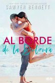 Al Borde De La Dulzura (eBook, ePUB)