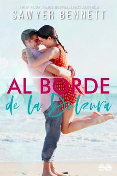 Al Borde De La Dulzura (eBook, ePUB) - Bennett, Sawyer