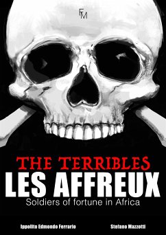 Les Affreux - The Terribles (fixed-layout eBook, ePUB) - Edmondo Ferrario, Ippolito; Mazzotti, Stefano