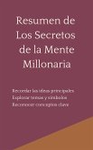 Resumen de Los Secretos de la Mente Millonaria (eBook, ePUB)