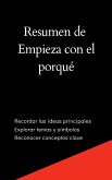 Resumen de Empieza con el porqué (eBook, ePUB)