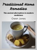 Traditional Home Remedies (eBook, ePUB)