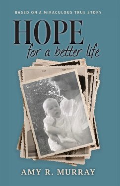 Hope for a better life - Murray, Amy R