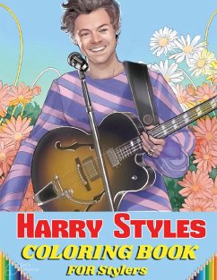 Harry Styles Coloring Book For Stylers - Styles, Harry