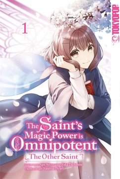 The Saint's Magic Power is Omnipotent: The Other Saint 01 - Aoagu;Tachibana, Yuka;Syuri, Yasuyuki