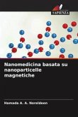 Nanomedicina basata su nanoparticelle magnetiche