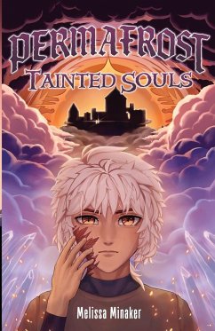 Permafrost: Tainted Souls - Minaker, Melissa Nicole