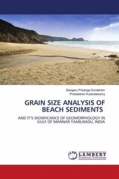 GRAIN SIZE ANALYSIS OF BEACH SEDIMENTS - Sundaram, Bangaru Priyanga;Kulandaisamy, Prabakaran