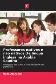 Professores nativos e não nativos de língua inglesa na Arábia Saudita