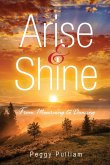 Arise and Shine: From Mourning to Dancing