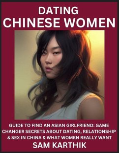 Learn Dating Chinese Women - Karthik, Sam