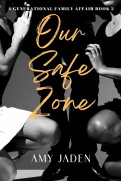 Our Safe Zone - Jaden, Amy