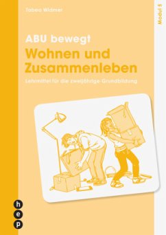 Cover ABU bewegt - Wohnen und Zusammenleben   Modul 5 (Print inkl. E-Book Edubase)