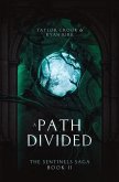 A Path Divided