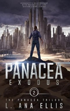 Panacea Exodus - Ellis, L. Ana