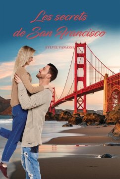 LES SECRETS DE SAN FRANCISCO - Vanasse, Sylvie