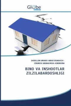 BINO VA INSHOOTLAR ZILZILABARDOSHLIGI - UMAROV ABDUG'OFUROVICH, SHODILJON;ABOBAKIROVA ASROROVNA, ZEBUNISO