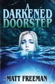 A Darkened Doorstep