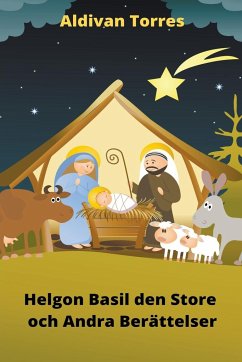 Helgon Basil den Store och Andra Berättelser - Torres, Aldivan