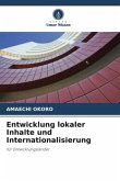 Entwicklung lokaler Inhalte und Internationalisierung