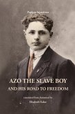 Azo the Slave Boy Azo the Slave Boy