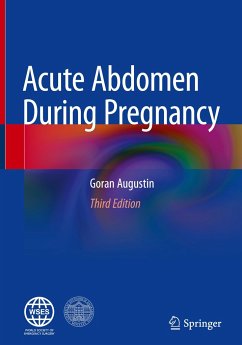 Acute Abdomen During Pregnancy - Augustin, Goran