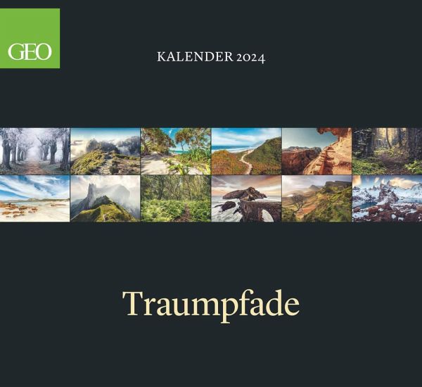 GEO Klassiker: Traumpfade 2025 - Wand-Kalender - Reise-Kalender - 60x55 