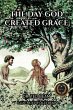 The Day God Created Grace - Bild 1
