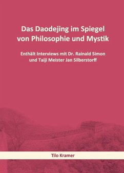 Das Daodejing im Spiegel von Philosophie und Mystik - Kramer, Tilo