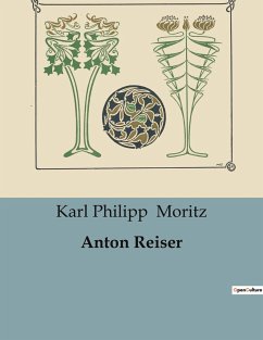 Anton Reiser - Moritz, Karl Philipp