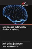 Intelligenza artificiale, bionica e cyborg