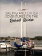 SAILING AND OTHER ADVENTURES ON THE... - Bild 1
