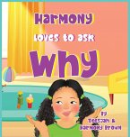 A Harmony Le encanta Preguntar ¿Por qué?