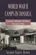 WORLD WAR II CAMPS IN JAMAICA - Bild 1