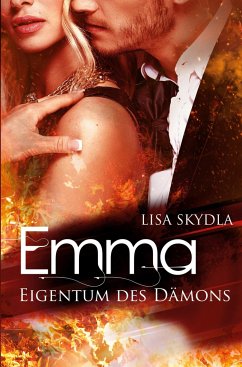 Emma - Eigentum des Dämons - Skydla, Lisa