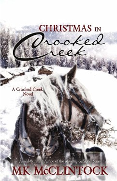 Christmas in Crooked Creek - Mcclintock, Mk