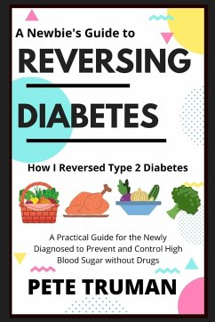 Reversing Diabetes - Truman, Pete