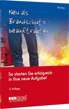 Neu als Brandschutzbeauftragter - Meding, Klaus