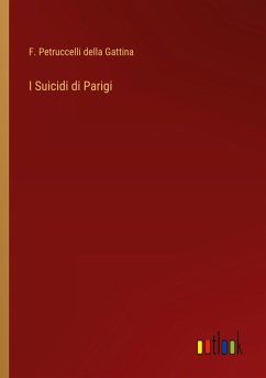 I Suicidi di Parigi - Gattina, F. Petruccelli Della