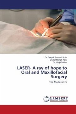 LASER- A ray of hope to Oral and Maxillofacial Surgery